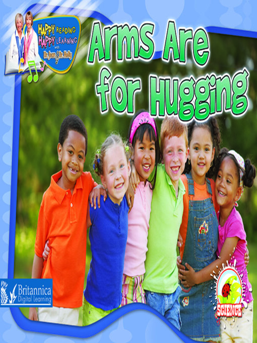 Title details for Arms Are for Hugging by Britannica Digital Learning - Available